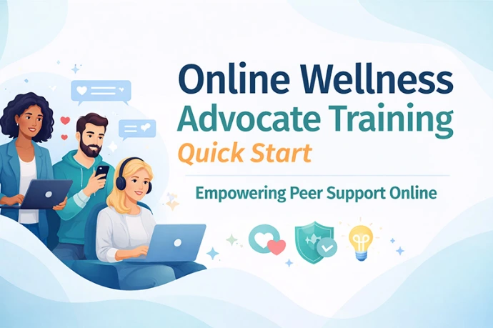 Quick Start: Online Wellness Advocate